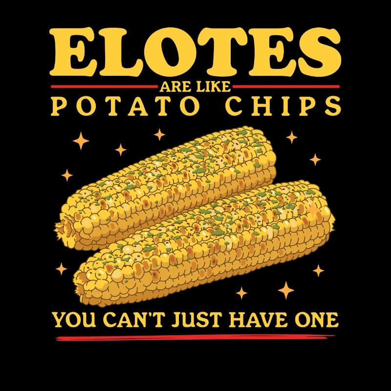 Elote Mexican Elotes Corn on the Cob Gift