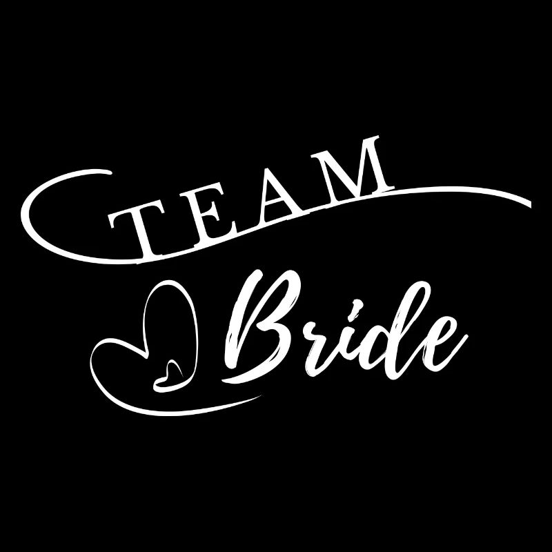 Team Bride