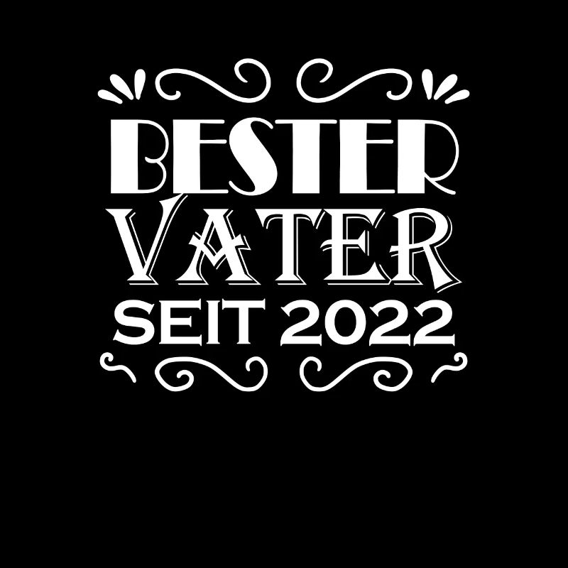 Bester Vater seit 2022