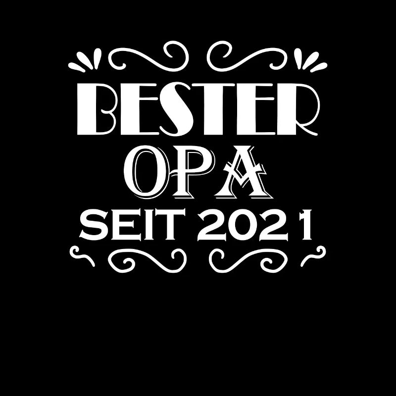 Bester Opa seit 2021 - Opa Geschenkidee