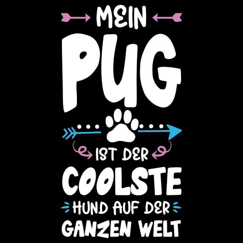 Pug Pug Dog Saying