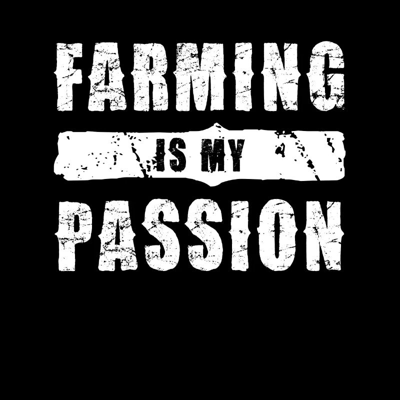 Agriculture is my passion