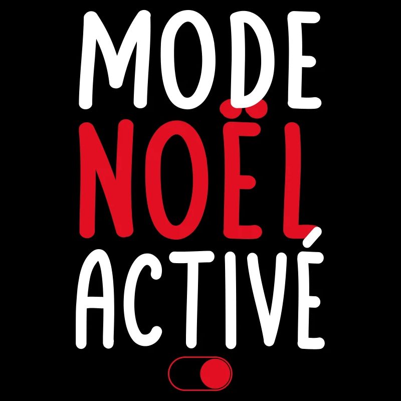 Mode Noël activé - Idée cadeau