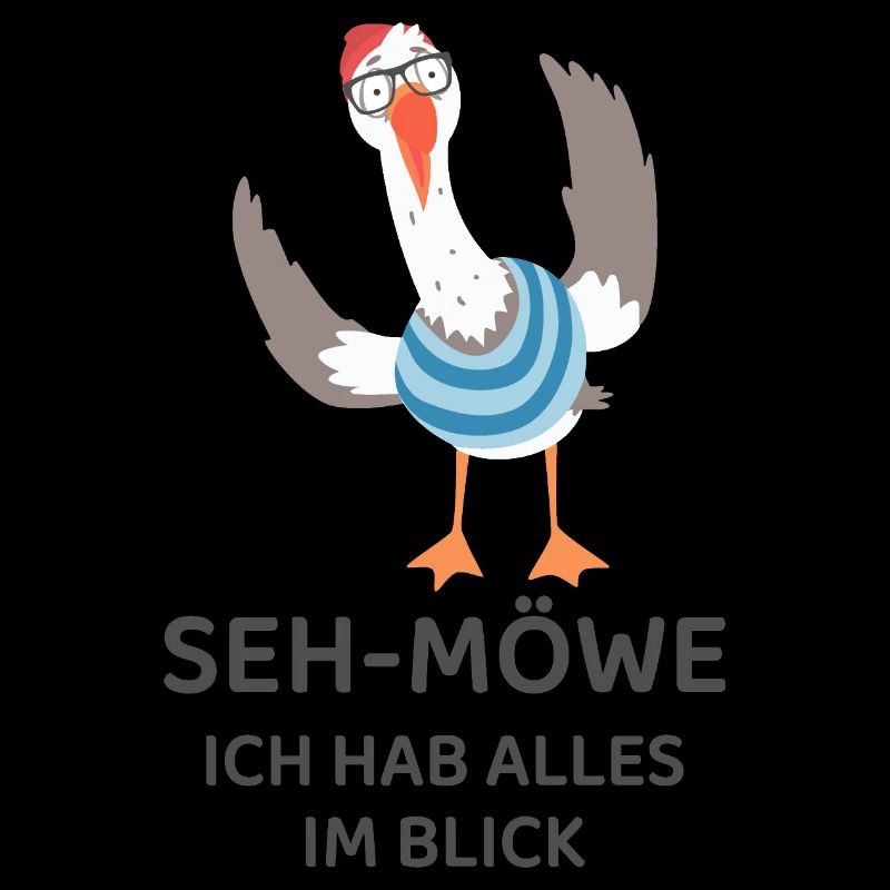 SEH-MÖWE I have everything in view – Funny Seagull