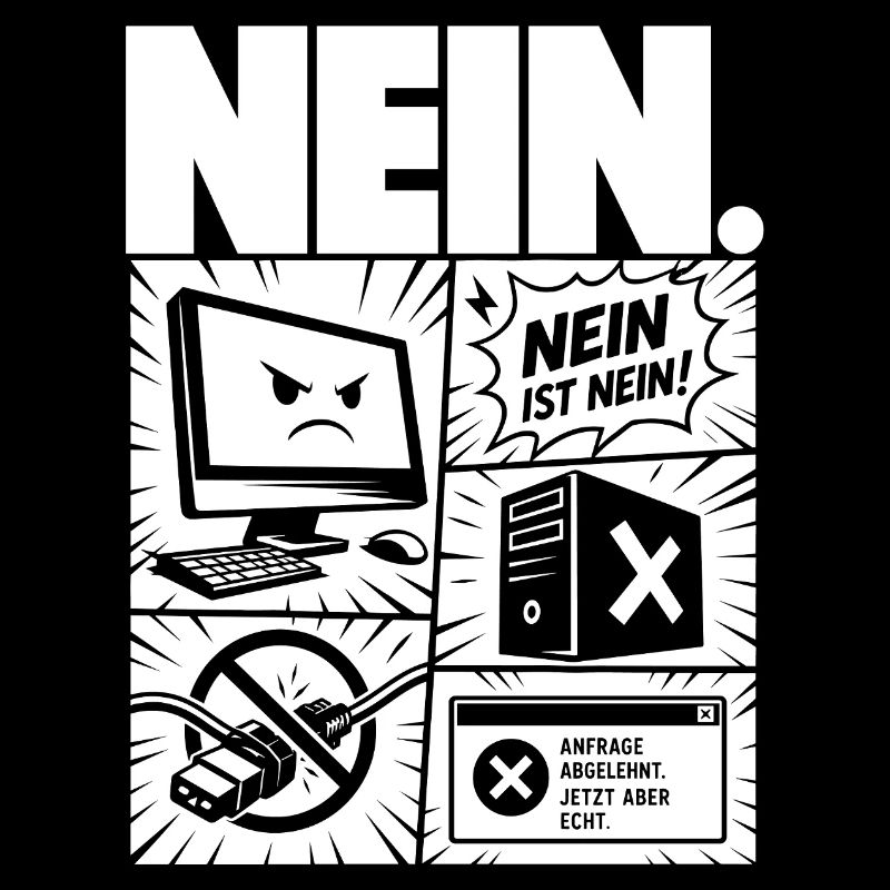 Nein ist Nein Computer IT Design