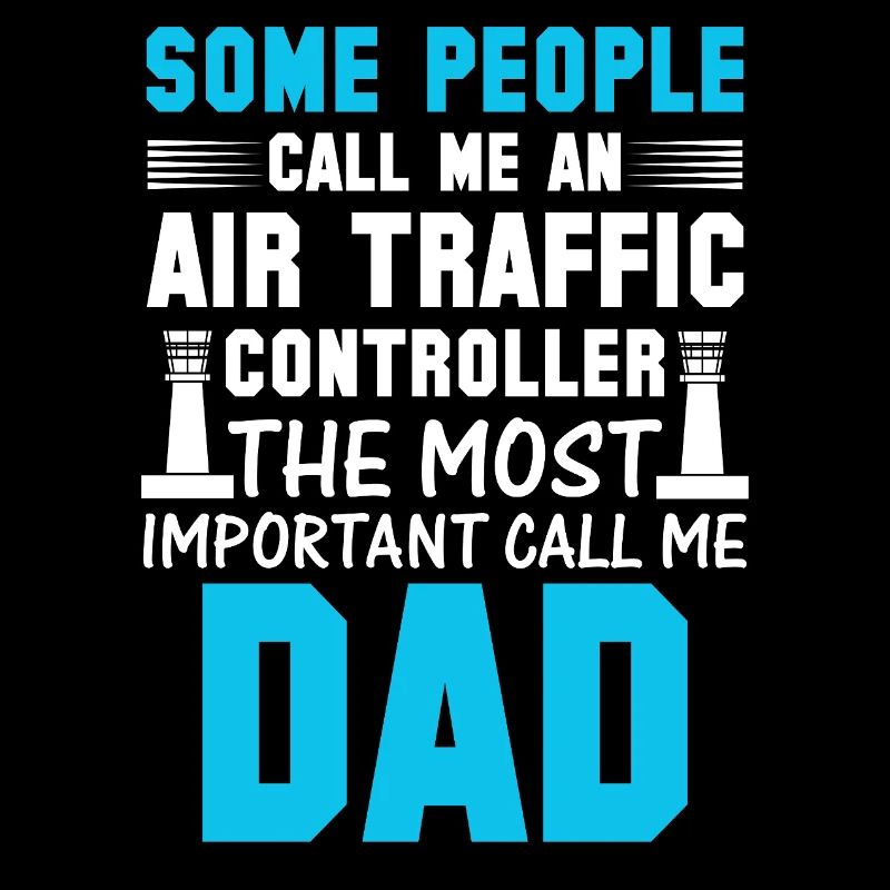 Air Traffic Controller Dad