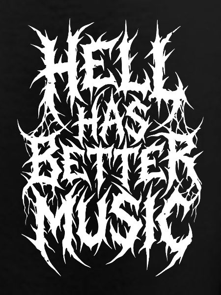 Hell Has Better Music