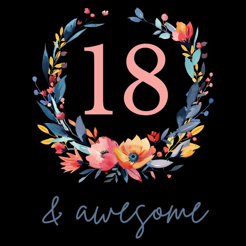 18 & awesome! customizable
