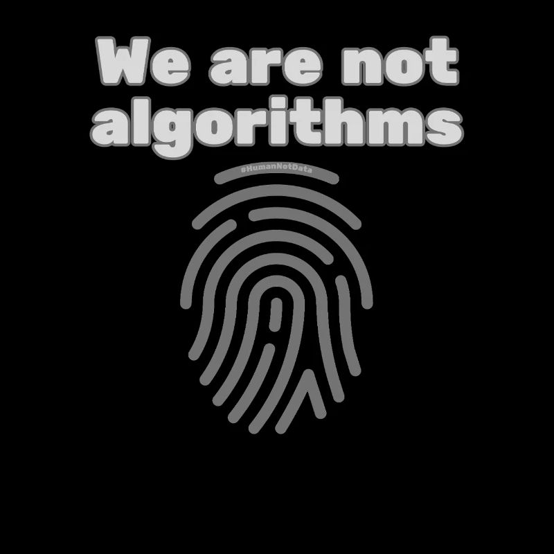 Humans Instead of Algorithms – Statement T-Shirt