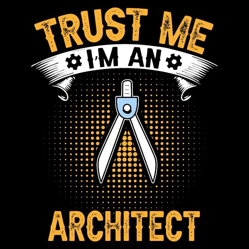 Architekten Vertrauen Sie mir Technisches Design