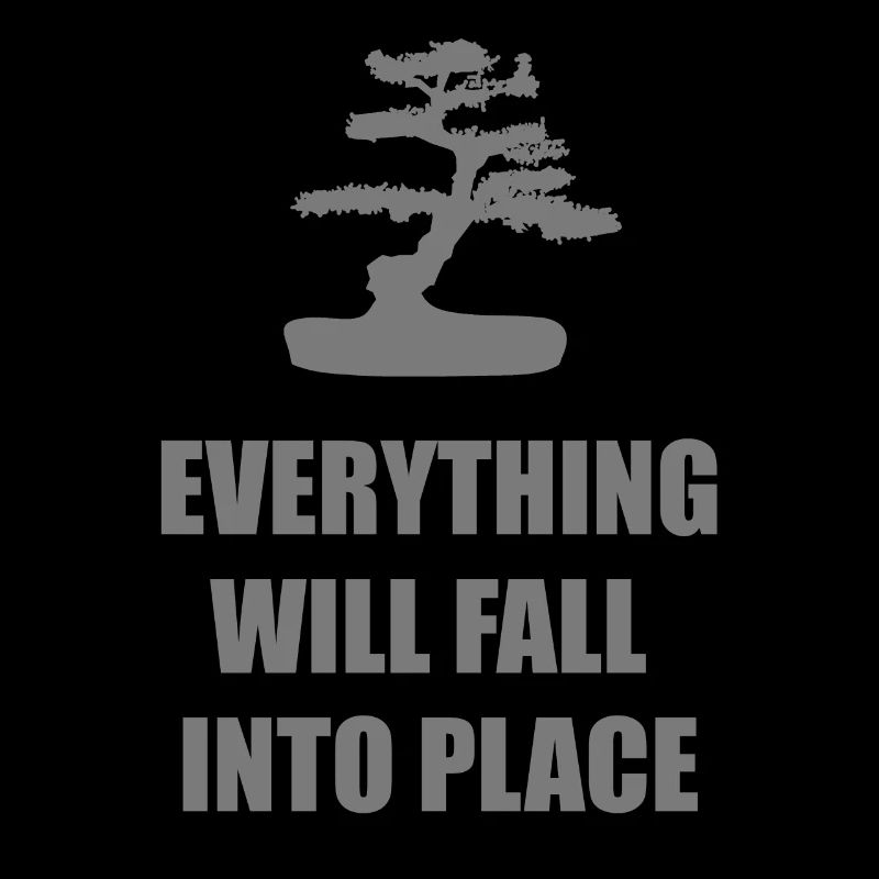 Everything Will Fall Into Place Mindset Tee