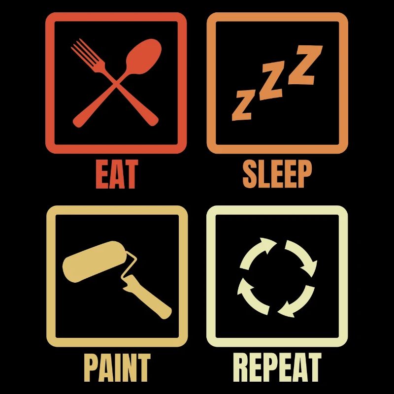 Eat Sleep Paint Repeat