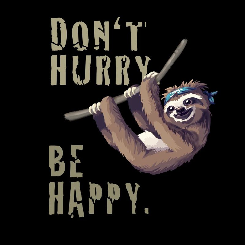 Sloth chill sleep Slow happy humor fun nerd