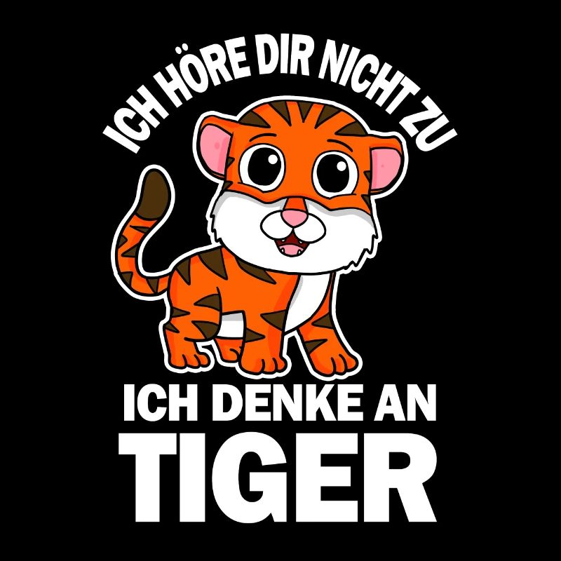 Tiger Spruch lustig