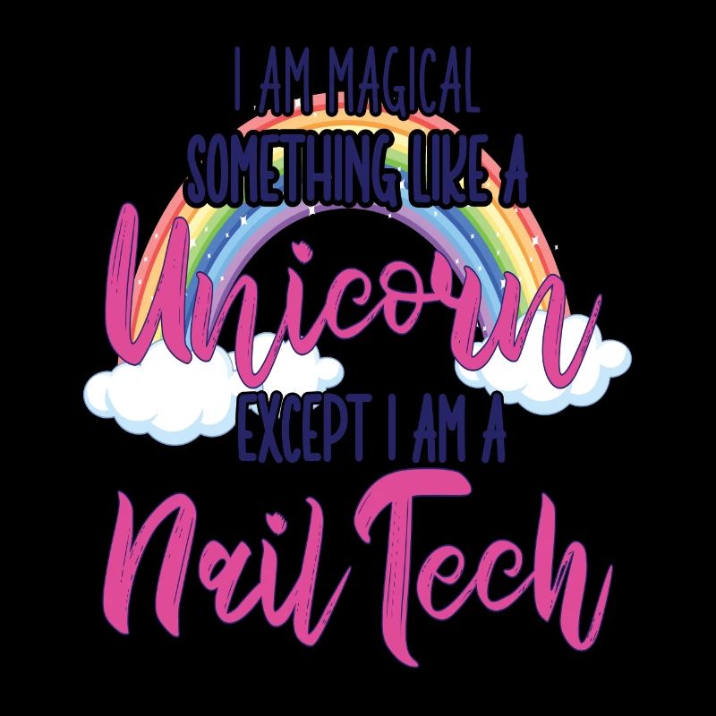 Ich Bin Etwas Magisches Nageltechniker