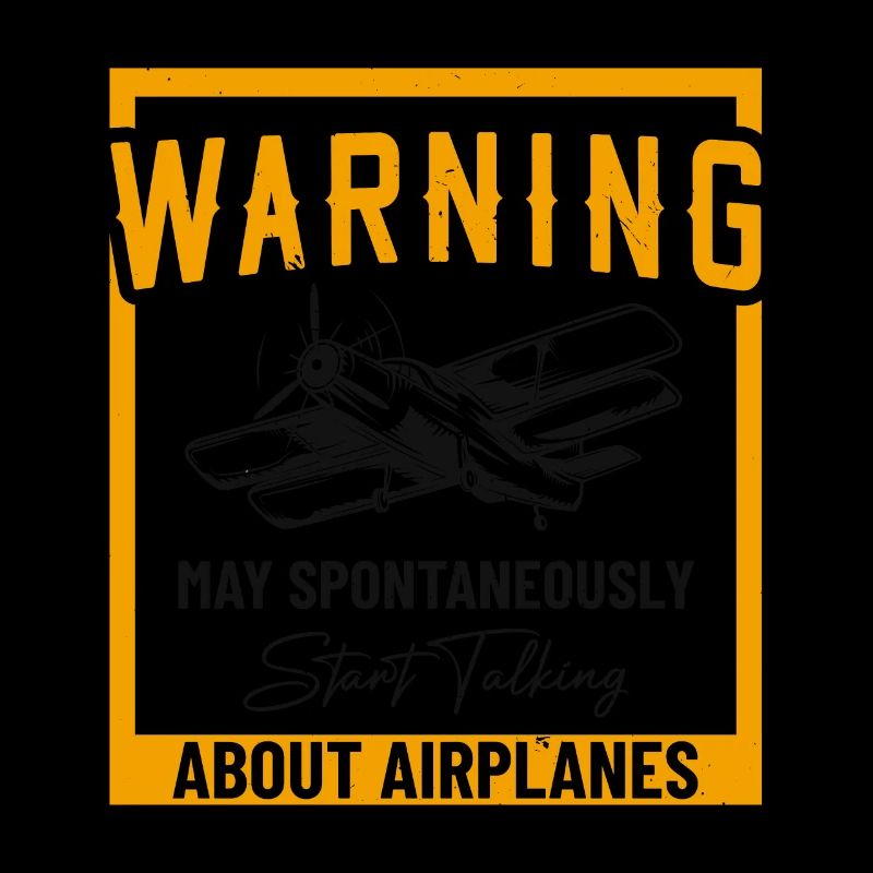 May Spontaneously Start Talking About Airplanes