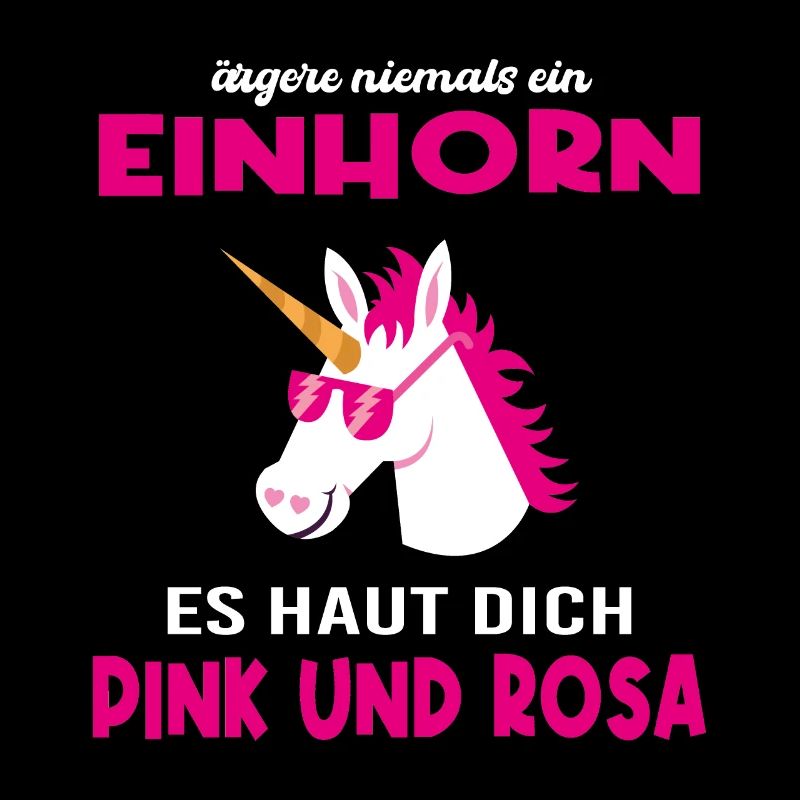 Einhorn ärgern lustiger Spruch Geschenkidee