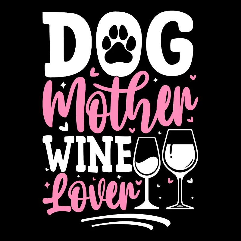 Hundemutter, Weinliebhaberin