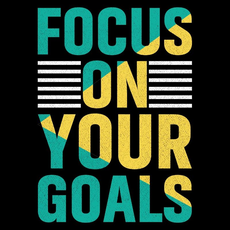 concentrez-vous sur vos objectifs Chemise