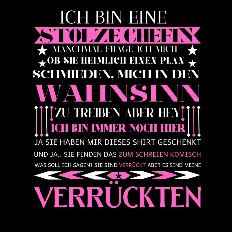 Ich bin eine stolze Chefin von einer Truppe