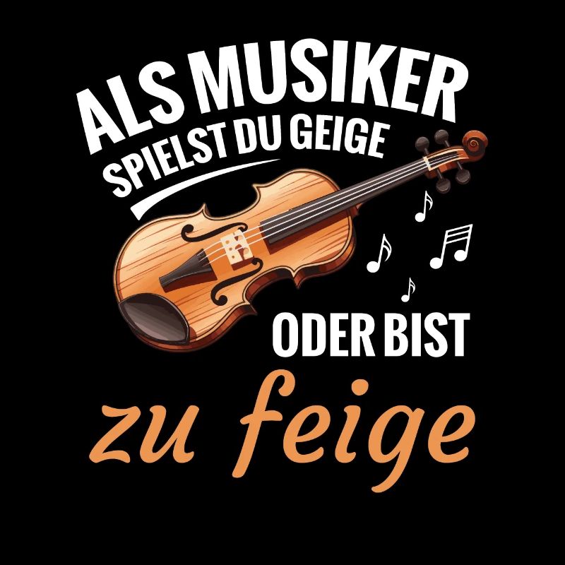 Als Musiker Spielst Du Geige Oder Bist Zu Feige