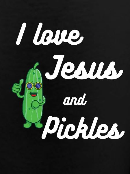 Pickles and Jesus Religious