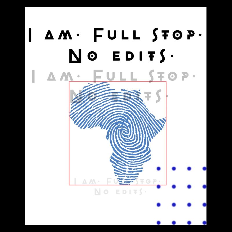 Je suis. Point. Aucune modification