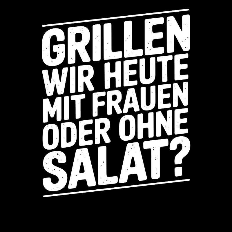  Grillen Wir Heute Mit Freunden Oder Ohne Salat
