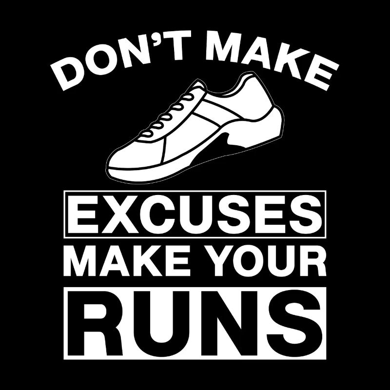 Marathon Runner Don't Make Excuses Running Gift