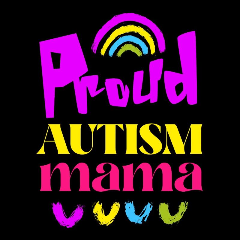 Proud Autism Mama