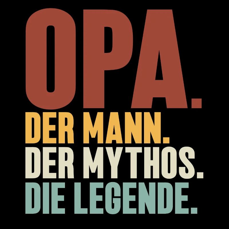 Opa Der Mann Der Mythos Die Legende
