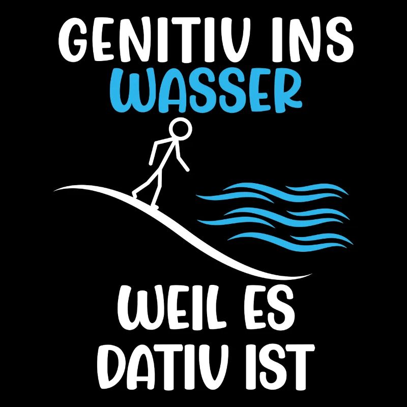 Funny genitive into the water because it's dative