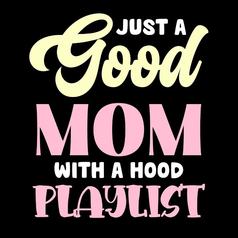 Playlist du sweat à capuche Good Mom