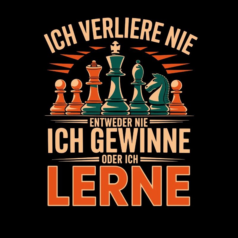  Ich Verliere Nie Entweder Ich Gewinne Oder Ich