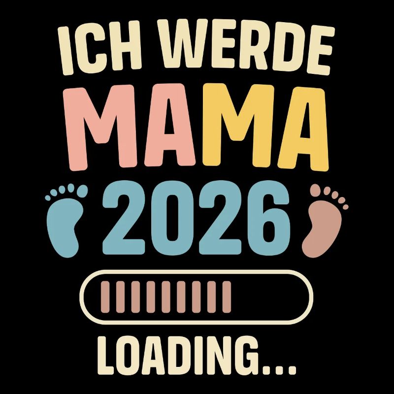 Ich Werde Mama 2026 Loading Schwangerschaft Mutter