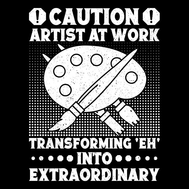 Funny Art Painter Caution Artist At Work Drawing