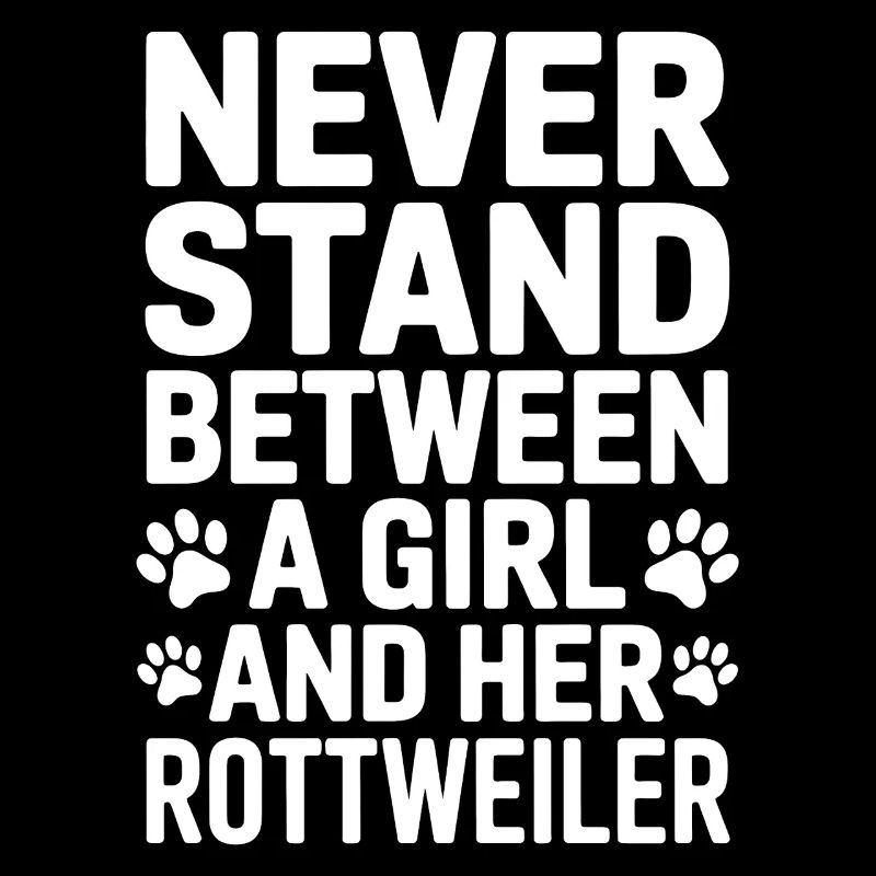 Rottweiler Spruch Mädchen Fun Rottweiler Geschenk