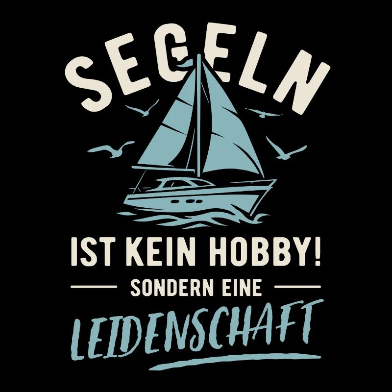Sailing | Not a hobby but a passion