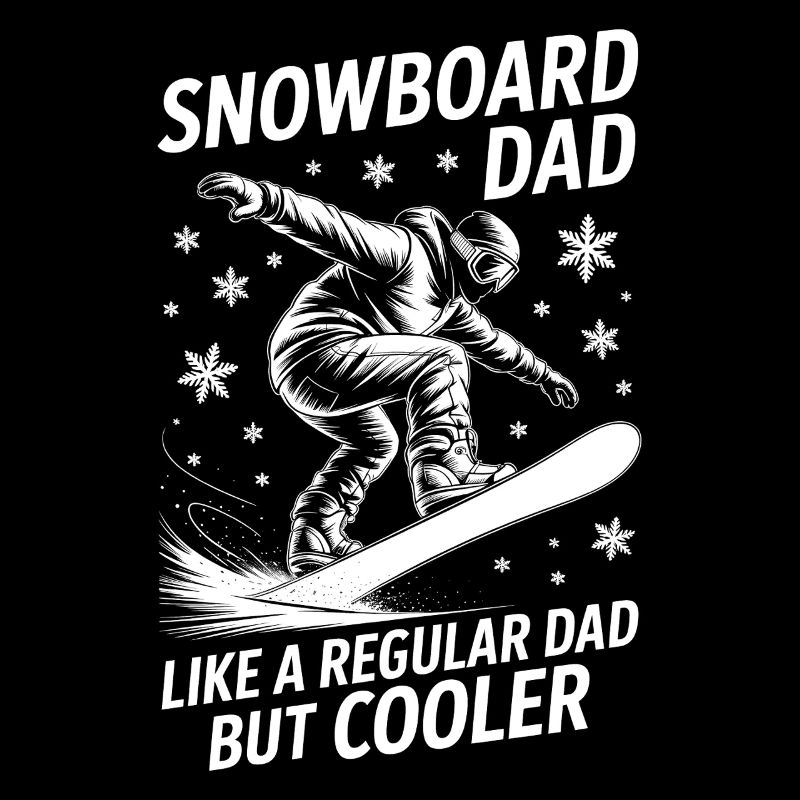Cadeau de snowboard drôle : Papa en train de dire le snowboard