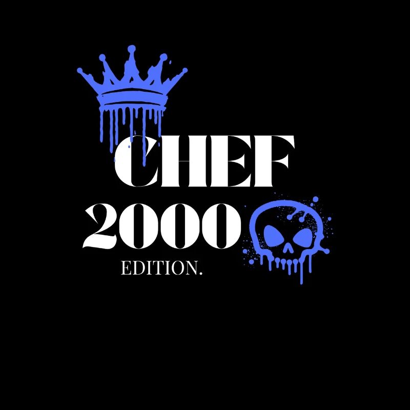 Chef Edition 2000 25 Geburtstag Spruch