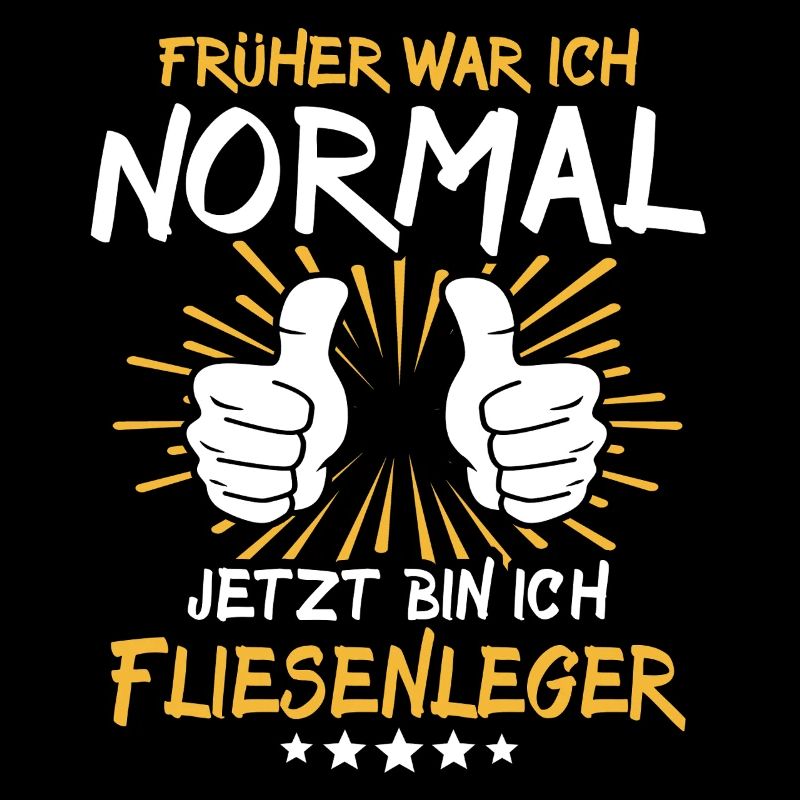 Fliesenleger Spruch
