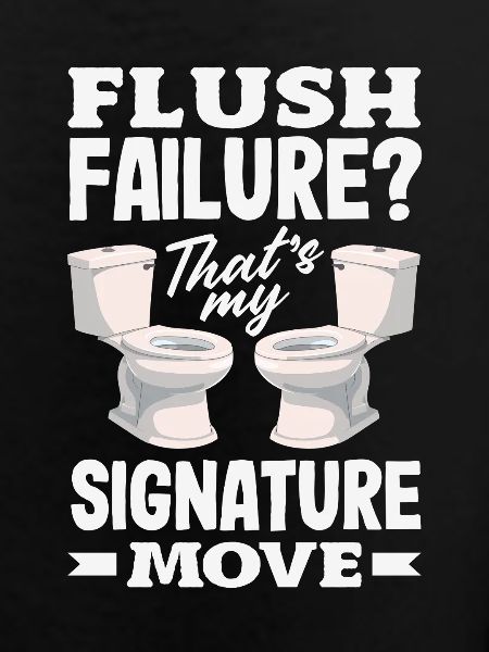 Toilet Clogging Master Funny