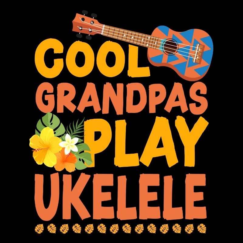 Hawaiian Ukulele Uke Cool Grandpas