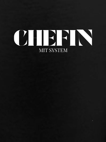 Chefin Spruch Mit System