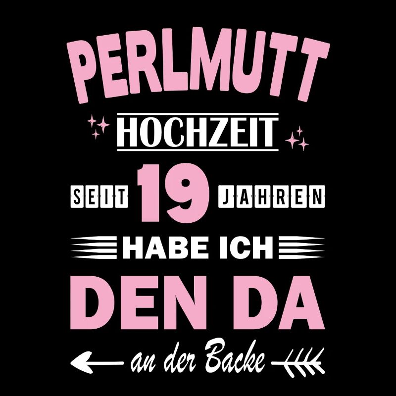 Perlmutthochzeit 19 Hochzeitstag Jahrestag Ehefrau