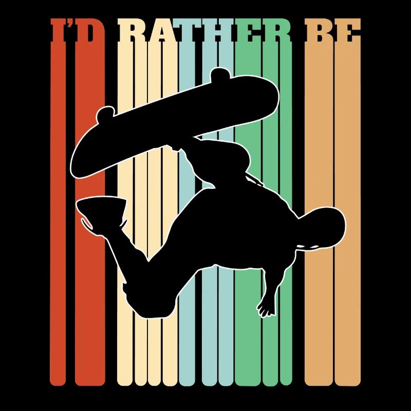 I'd Rather Be Skateboarding