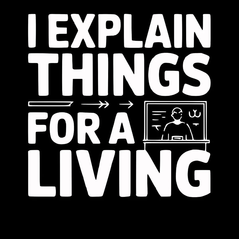 I Explain Things For A Living