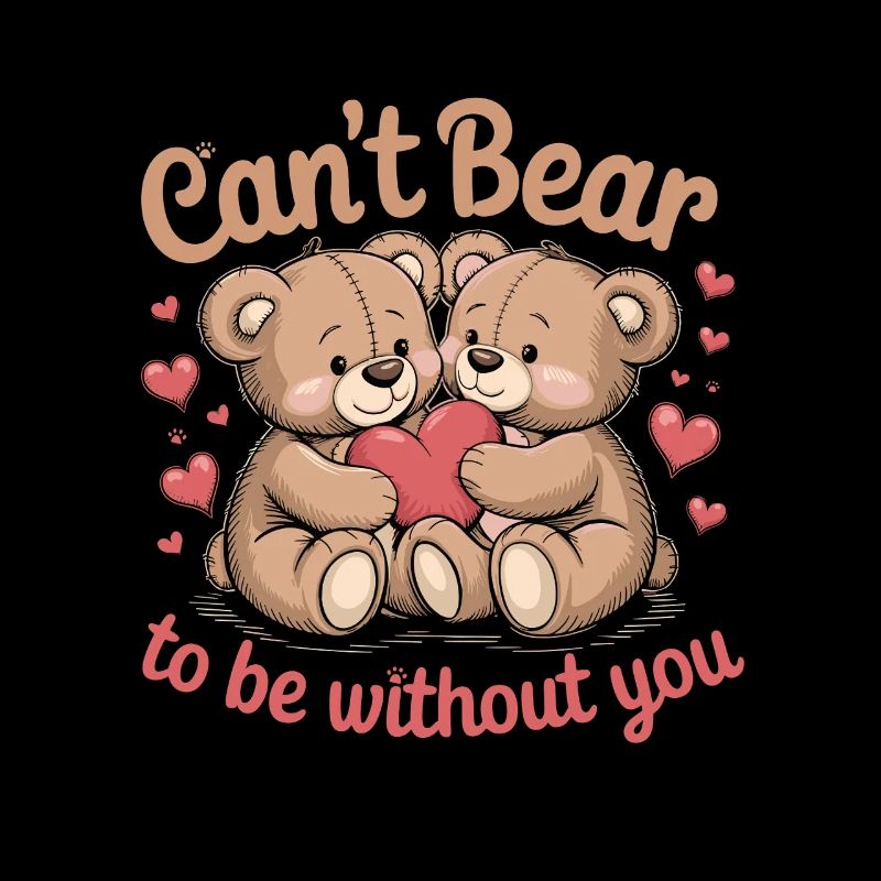 Cant Bear To Be Without You Cute Teddy Love