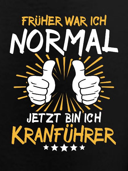 Crane operator Spruch