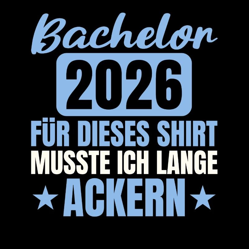 Bachelor 2026 Studium Abschluss Lange Ackern